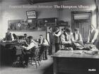 Couverture du livre « Frances benjamin johnston: the hampton album » de Sarah Hermanson Meis aux éditions Moma