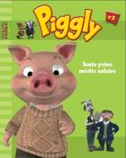 Couverture du livre « Piggly t.2 ; toute peine mérite salaire » de  aux éditions Le Livre De Poche Jeunesse