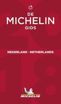 Couverture du livre « Nederland / netherlands - de michelin gids 2018 » de Collectif Michelin aux éditions Michelin