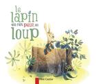 Couverture du livre « Le lapin qui fait peur au loup » de Giraud/Ragondet aux éditions Pere Castor