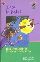 Couverture du livre « Toto le balai » de Craipeau Jean-Loup aux éditions Pere Castor