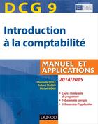 Couverture du livre « DCG 9 ; introduction à la comptabilité ; manuel et applications (6e édition) » de Charlotte Disle et Robert Maeso et Michel Meau aux éditions Dunod