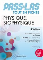 Couverture du livre « PASS & LAS ; Physique et Biophysique ; Tout en fiches (5e édition) » de Salah Belazreg aux éditions Ediscience