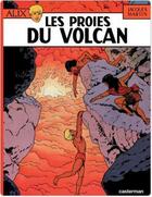 Couverture du livre « Alix Tome 14 : les proies du volcan » de Jacques Martin aux éditions Casterman