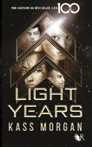 Couverture du livre « Light years Tome 1 » de Kass Morgan aux éditions Robert Laffont