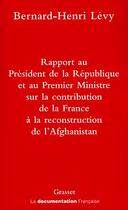 Couverture du livre « Rapport au Président de la République » de Bernard-Henri Levy aux éditions Grasset Et Fasquelle