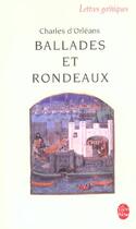 Couverture du livre « Ballades et rondeaux » de Charles D' Orleans aux éditions Le Livre De Poche