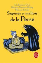 Couverture du livre « Sagesses et malices de la Perse » de Marjane Satrapi aux éditions Le Livre De Poche