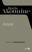 Couverture du livre « Azazel » de Boris Akounine aux éditions Presses De La Cite