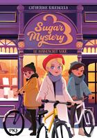 Couverture du livre « Sugar Mystery Tome 3 : Le manuscrit volé » de Catherine Kalengula aux éditions Pocket Jeunesse