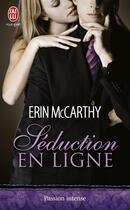 Couverture du livre « Séduction en ligne » de Mccarthy Erin aux éditions J'ai Lu