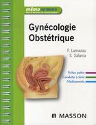 Couverture du livre « Gynécologie obstétrique » de F Lamazou et S Salama aux éditions Elsevier-masson