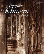 Couverture du livre « Temples khmers du Cambodge » de Helen Ibbitson Jessup et Harry Brukoff aux éditions Actes Sud