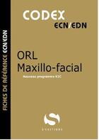 Couverture du livre « Codex ECN : ORL/maxillo facial » de Antoine Gavoille aux éditions S-editions