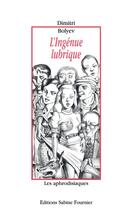 Couverture du livre « L'ingenue lubrique » de Bolyev Dimitri aux éditions Sabine Fournier