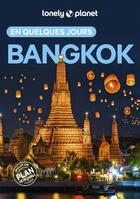 Couverture du livre « Bangkok en quelques jours (6e édition) » de Collectif Lonely Planet aux éditions Lonely Planet France