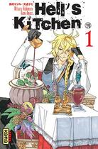 Couverture du livre « Hell's kitchen Tome 1 » de Gumi Amazi et Mitsuru Nishimura aux éditions Kana