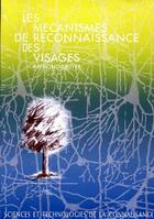 Couverture du livre « Les mécanismes de reconnaissance des visages » de Raymond Bruyer aux éditions Pu De Grenoble