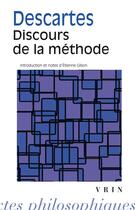 Couverture du livre « Discours de la méthode » de Rene Descartes aux éditions Vrin