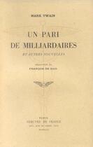 Couverture du livre « Un pari de milliardaires et autres nouvelles » de Mark Twain aux éditions Mercure De France