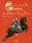 Couverture du livre « Les plus beaux contes de mille et une nuits » de Dugina-O aux éditions Milan