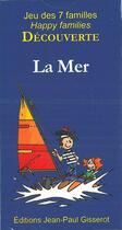 Couverture du livre « Découverte ; jeu des 7 familles ; la mer » de  aux éditions Gisserot