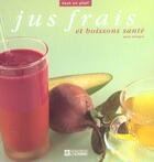 Couverture du livre « Jus frais et boissons santé » de Anne Mcintyre aux éditions Editions De L'homme