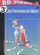 Couverture du livre « Les femmes en blanc Tome 20 : je panse donc je suis » de Philippe Bercovici et Raoul Cauvin aux éditions Dupuis