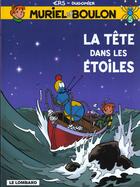 Couverture du livre « MURIEL ET BOULON T.5 ; LA TETE DANS LES ETOILES » de Ers et Dugomier aux éditions Lombard