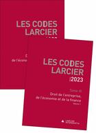 Couverture du livre « Les codes Larcier : Tome 3 : droit de l'entreprise, de l'économie et de la finance (édition 2023) » de Jean-Jacques Willems aux éditions Larcier
