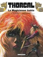 Couverture du livre « Thorgal Tome 1 : la magicienne trahie » de Jean Van Hamme et Grzegorz Rosinski aux éditions Lombard