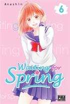 Couverture du livre « Waiting for spring t.6 » de Anashin aux éditions Pika