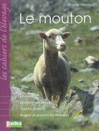 Couverture du livre « Le mouton » de Daniel Peyraud aux éditions Rustica