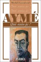 Couverture du livre « Aymé » de Michel Lécureur aux éditions Pardes