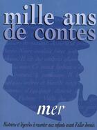 Couverture du livre « Mille Ans De Contes De Mer » de Sourine aux éditions Milan