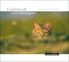 Couverture du livre « Coulisses de nos campagnes » de Francois Nowicki et Olivier Dangles aux éditions Serpenoise