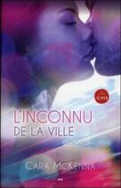 Couverture du livre « Péchés dans la ville Tome 1 ; l'inconnu de la ville » de Cara Mckenna aux éditions Ada