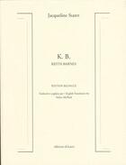 Couverture du livre « K. B. Keith Barnes » de Jacqueline Starer aux éditions Ecarts