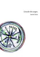 Couverture du livre « L'escale des anges. » de Rachel Désir aux éditions Thebookedition.com