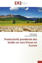 Couverture du livre « Productivité pondérale des brebis en race D'man en Tunisie » de  aux éditions Editions Universitaires Europeennes