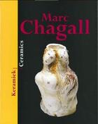 Couverture du livre « Marc chagall ceramics /anglais/allemand » de Joris Yvonne aux éditions Waanders