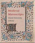 Couverture du livre « Medieval manuscripts ghent university library » de  aux éditions Snoeck Gent