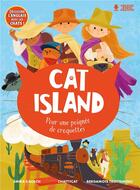 Couverture du livre « Cat Island : pour une poignee de croquettes » de Bergamote Trottemenu et Emma Kausch aux éditions Chattycat