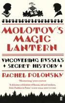 Couverture du livre « Molotov's Magic Lantern » de Rachel Polonsky aux éditions Faber Et Faber