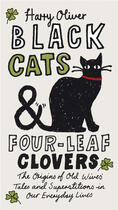 Couverture du livre « Black Cats & Four-Leaf Clovers » de Oliver Harry aux éditions Penguin Group Us