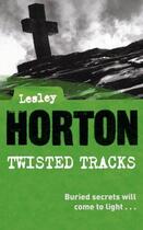 Couverture du livre « Twisted Tracks » de Horton Lesley aux éditions Orion Digital