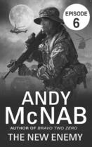 Couverture du livre « The New Enemy: Episode 6 » de Andy Mcnab aux éditions Rhcb Digital