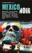 Couverture du livre « Mexico noir » de  aux éditions Folio