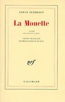 Couverture du livre « La mouette » de Anton Tchekhov aux éditions Gallimard