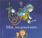 Couverture du livre « Moi, ma grand-mère... » de Pef aux éditions Gallimard-jeunesse